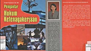 PERKUAT PEMAHAMAN REGULASI TENAGA KERJA: "Pengantar Hukum Ketenagakerjaan"