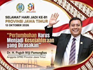 Pertumbuhan Harus Menjadi Kesejahteraan yang Dirasakan," Pesan Puguh Wiji Pamungkas untuk HUT-81 Jatim